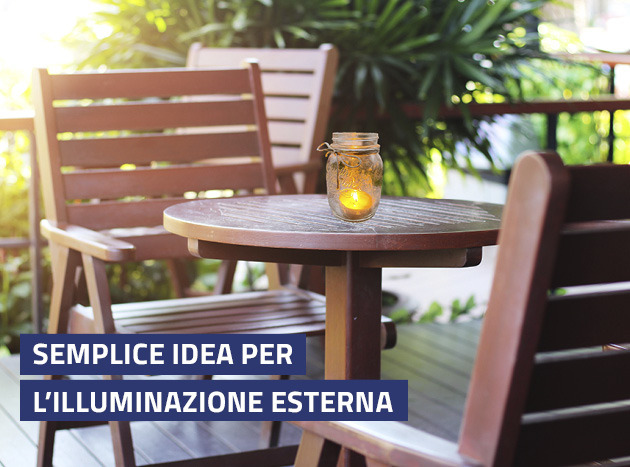 Semplice idea per l'illuminazione esterna