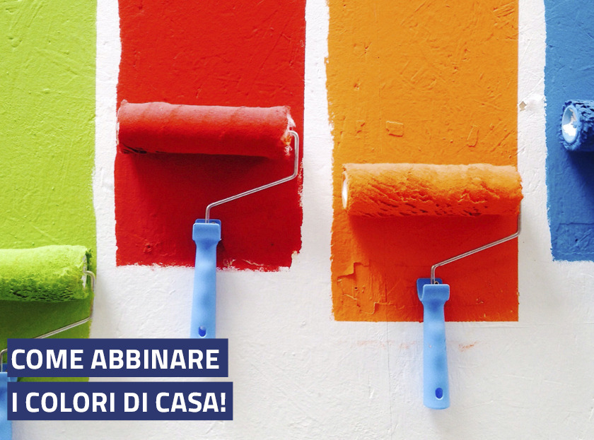 Come abbinare i colori di casa!