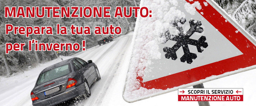 MANUTENZIONE AUTO INVERNALE