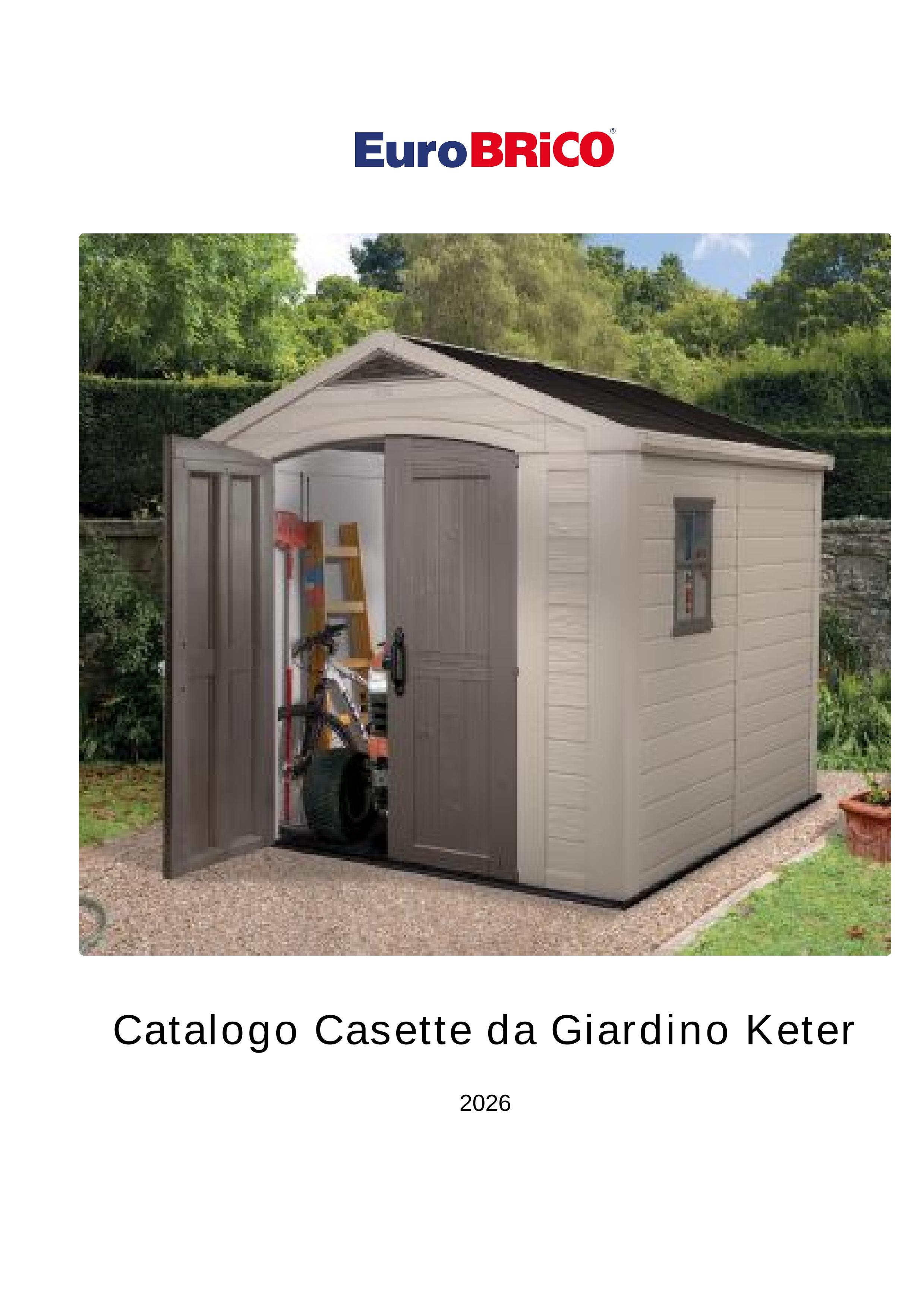Catalogo Casette da Giardino Keter